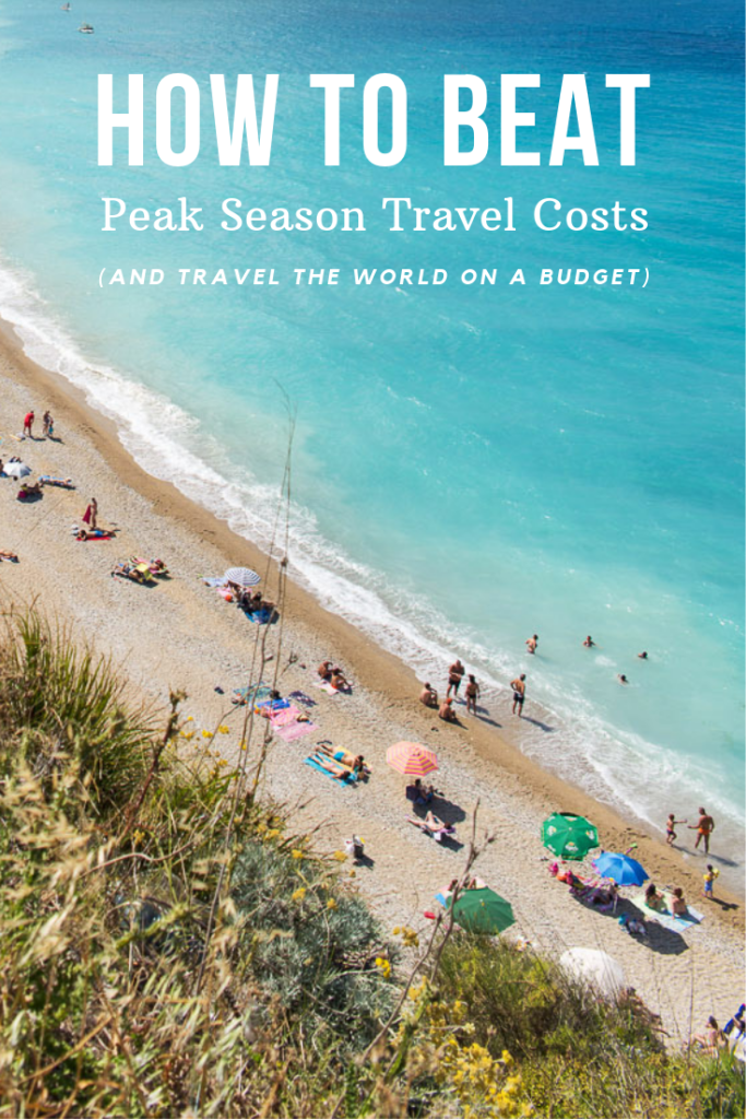 Peak Season Travel: How to Travel on a Budget