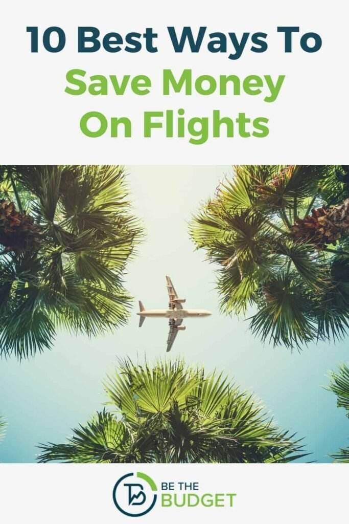 Secrets to Saving Money on Flights