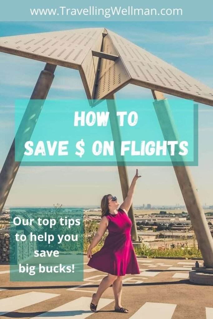 Secrets to Saving Money on Flights